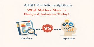 AIDAT Portfolio vs Aptitude: What Matters More in Design Admissions Today?